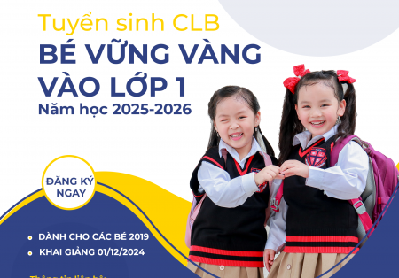 Tuyển sinh CLB “Bé vững vàng vào lớp 1”