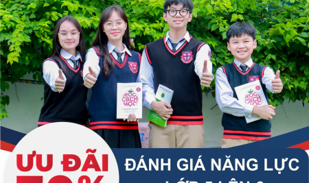 THÔNG BÁO: KÌ THI ĐÁNH GIÁ NĂNG LỰC DÀNH CHO HỌC SINH LỚP 5 LÊN 6 NĂM HỌC 2026 – 2027