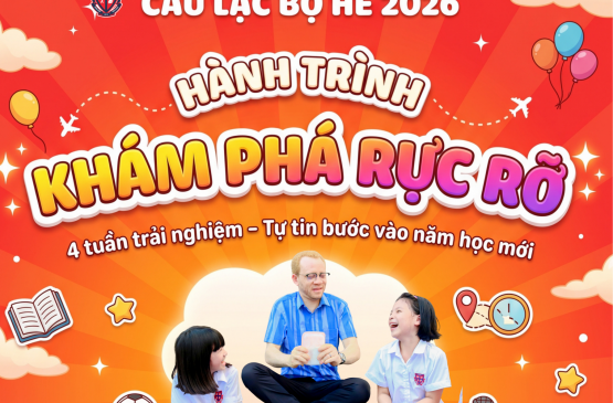Thông báo mở lớp Câu lạc bộ Hè 2026