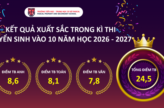 Trường Pascal giữ vị thế top đầu phường Nghĩa Đô về kết quả thi vào 10 THPT